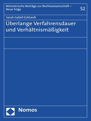 cover image of Überlange Verfahrensdauer und Verhältnismäßigkeit
